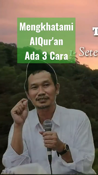 Gus Baha 'Tiga Cara Khotmil Qur'an' #shorts 167