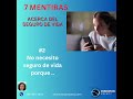 Sabias que es una mentira ?#segurodevida