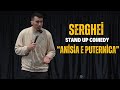 Serghei Stand Up Comedy Anisia La Sunt Celebru Scoate Ma De Aici Serghei Stand Up Comedy Anisia La Sunt Celebru Scoate Ma De Aici