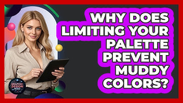 Why Does Limiting Your Palette Prevent Muddy Colors?
