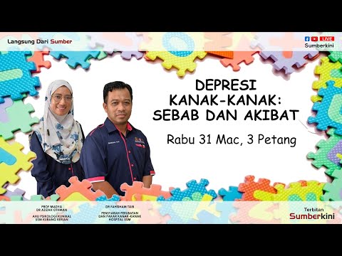 LANGSUNG DARI SUMBER - Depresi Kanak-Kanak: Sebab & Akibat