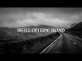 Still On The Road