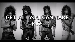 KISS - Get All You Can Take (Subtitulado En Español + Lyrics)