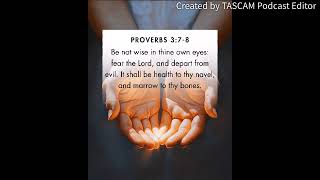 Proverbs 3: 7-8 #depart From #evil  It Shall Be #health To Thy #navel And #marrow To Thy #bones