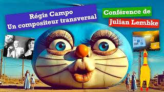 💥 🎶 "Régis Campo - Un compositeur transversal" conférence