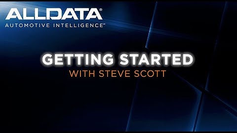ALLDATA Repair: Getting Started - With Steve Scott, Simply Diagnostics
