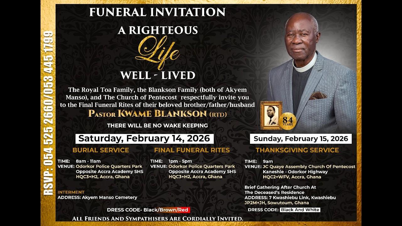 Live Broadcast Of The Final Funeral Rites Of The Late Rev. Kwame Blankson