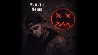 M.a.t.i - Nemo Prod.noose & Prodoskar