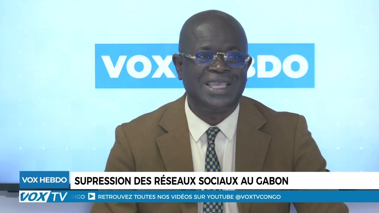 VOXHEBDO: Suppression des reseaux sociaux au gabon