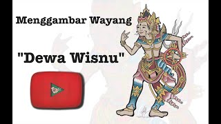 Download Lagu Menggambar Wayang Dewa Wisnu MP3
