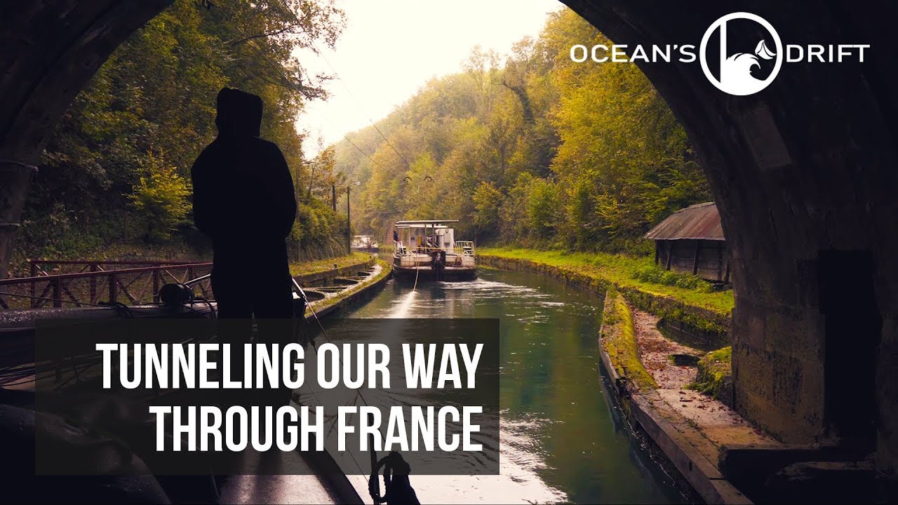 Being Towed Through a Tunnel in the Middle of France | Oceans Drift Ep.3