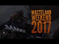 Wasteland Weekend 2017 Highlights
