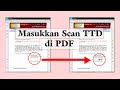 Cara Memasukkan Scan Tanda-Tangan di PDF