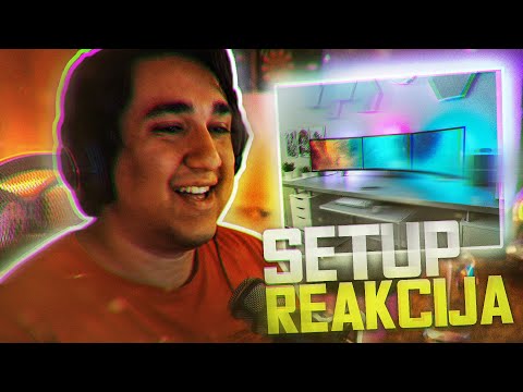 Setup REAKCIJE !!!