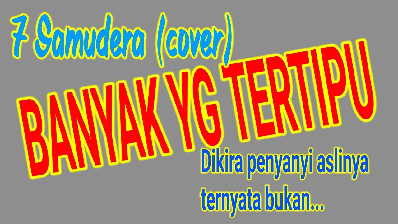 7 Samudera - Hery Mahesa (cover video lirik) - YouTube