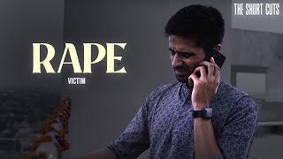 A Rape Victim Story A Short Film On A Rape Victim Male Hindi Short Film The Short Cuts