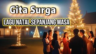 Gita Surga Bergema (Cover) | Lagu Natal Sepanjang Masa