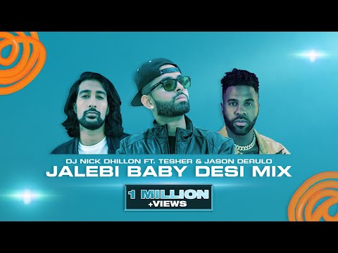 Jalebi Baby | Nick Dhillon | Tesher | Jason Derulo | Lyrical | Punjabi Bhangra 2021