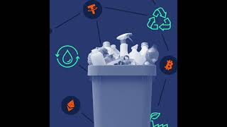 Using Web3 to Deconstruct the Complexity of Plastic Pollution