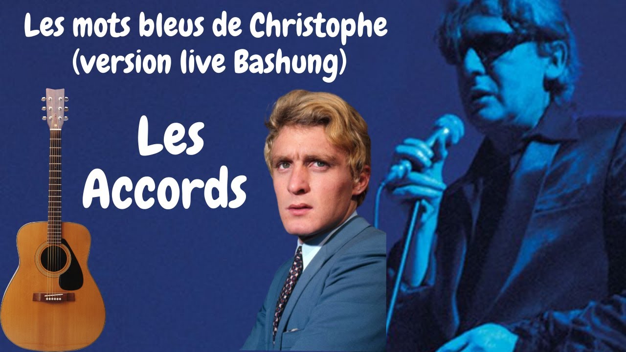 Les mots bleus live Alain Bashung ( accords guitare + playalong ) YouTube