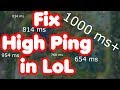 High Ping LoL | Fix High Ping in League of Legends | 2019