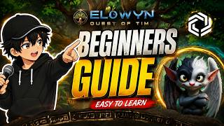 Elowyn: Quest of Time Beginners Guide & How the Mechanics Works