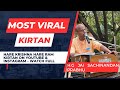 Most viral hare krishna kirtan by jai sachinandan prabhu at govardhan eco village shayan darshan