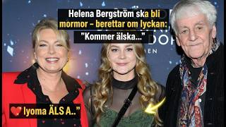 Helena Bergström ska bli mormor – berättar om lyckan : ''Kommer älska...''