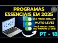 Conheça os PROGRAMAS ESSENCIAIS para Você Ter No Seu WINDOWS 11 Em 2025 - PT 18