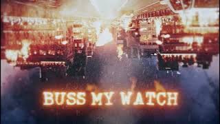 Offset - Buss My Watch