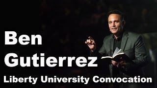 Ben Gutierrez - Liberty University Convocation