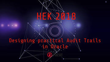 Designing practical Audit Trails in Oracle