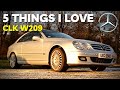 5 Things I love about my CLK (Mercedes-Benz W209)