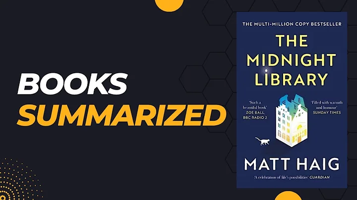 The Midnight Library by Matt Haig: Second Chances | Book Summary | Life Changing Books | Summarized