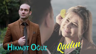 Hikmet Oguz - Qadin 2025 Yeni Klip 4K