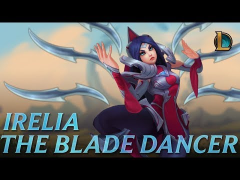 : Irelia: The Blade Dancer | Champion Trailer