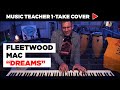 Music Teacher 1-Take Cover of Fleetwood Mac &quot;Dreams&quot; | Music Shed