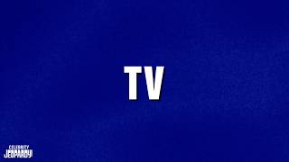 Tv  Category  Celebrity Jeopardy