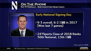 Pat Fitzgerald Talks 2018 Recruiting Class