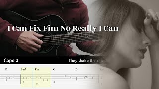 PDF Sample I Can Fix Him No Really I Can - Taylor Swift - Fingerstyle Guitar guitar tab & chords by Yuta Ueno.