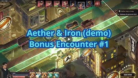 Aether & Iron - Demo - Bonus encounter #1