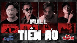 [FULL] PHÁ ÁN ĐẶC BIỆT - TIỀN ẢO | @VinhTran94 - @BboyChilHyun | Anh Thám Tử