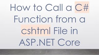 How to Call a C#  Function from a cshtml File in ASP.NET Core