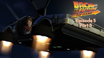 Back to the Future: The Game (PS3) - Episode 5: OUTATIME! - Part 8