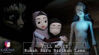 Full Movie Rumah Baru Bisikan Lama KAKINA HOROR