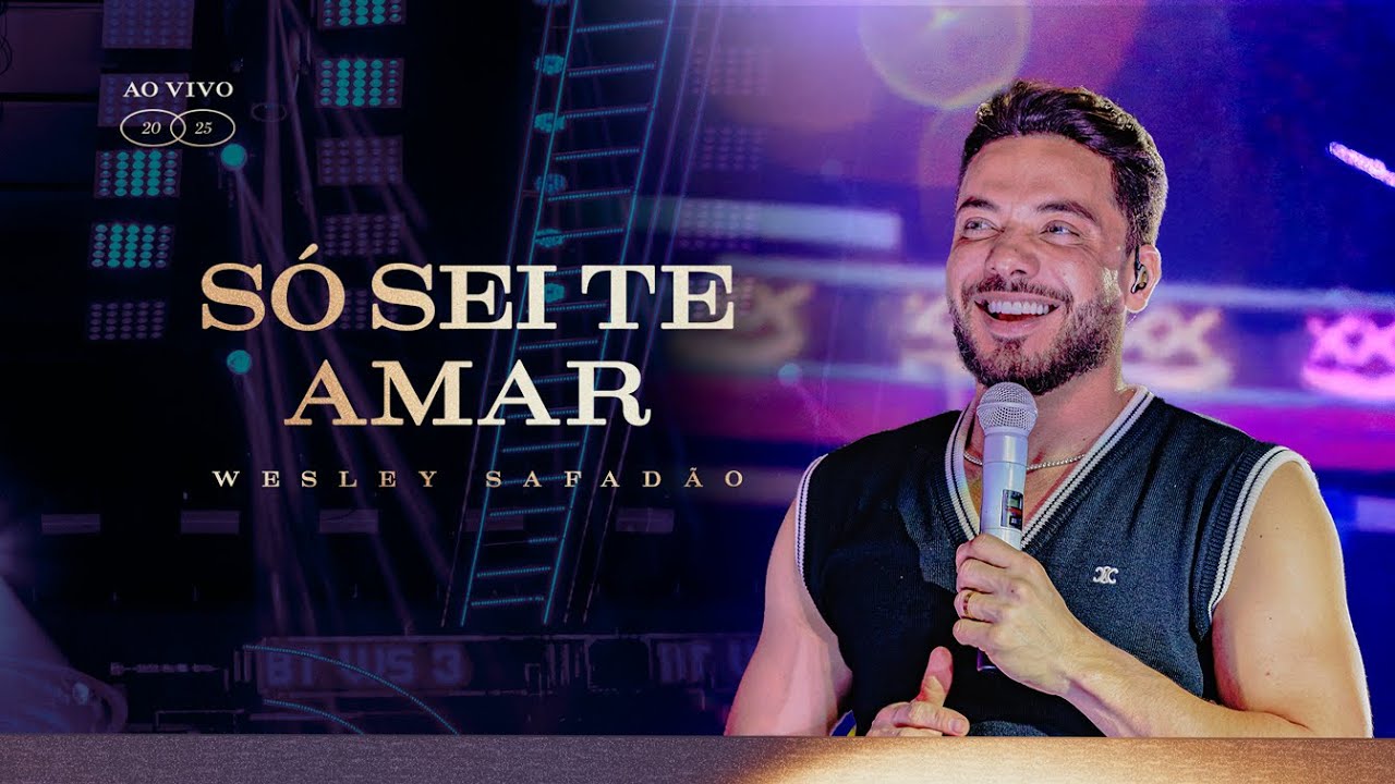 Wesley Safadão - Só Sei Te Amar - TBT WS 3