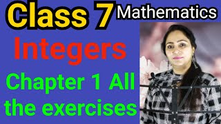 Class 7, Mathematics, Chapter 1, Integers, All the exercises