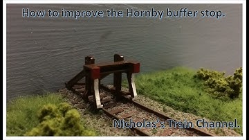 41. How to improve the Hornby R083 buffer stop - Model railway