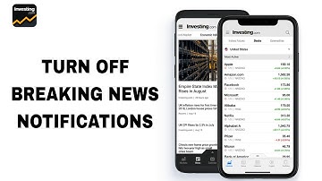 How To Turn Off Breaking News Notifications On Investing.com App