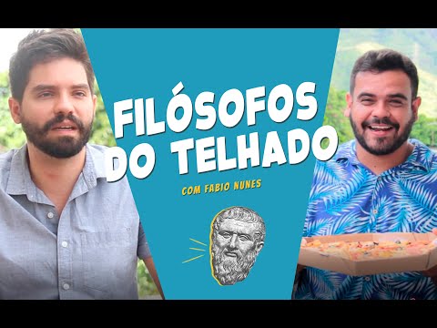 FILÓSOFOS DE TELHADO COM FÁBIO NUNES